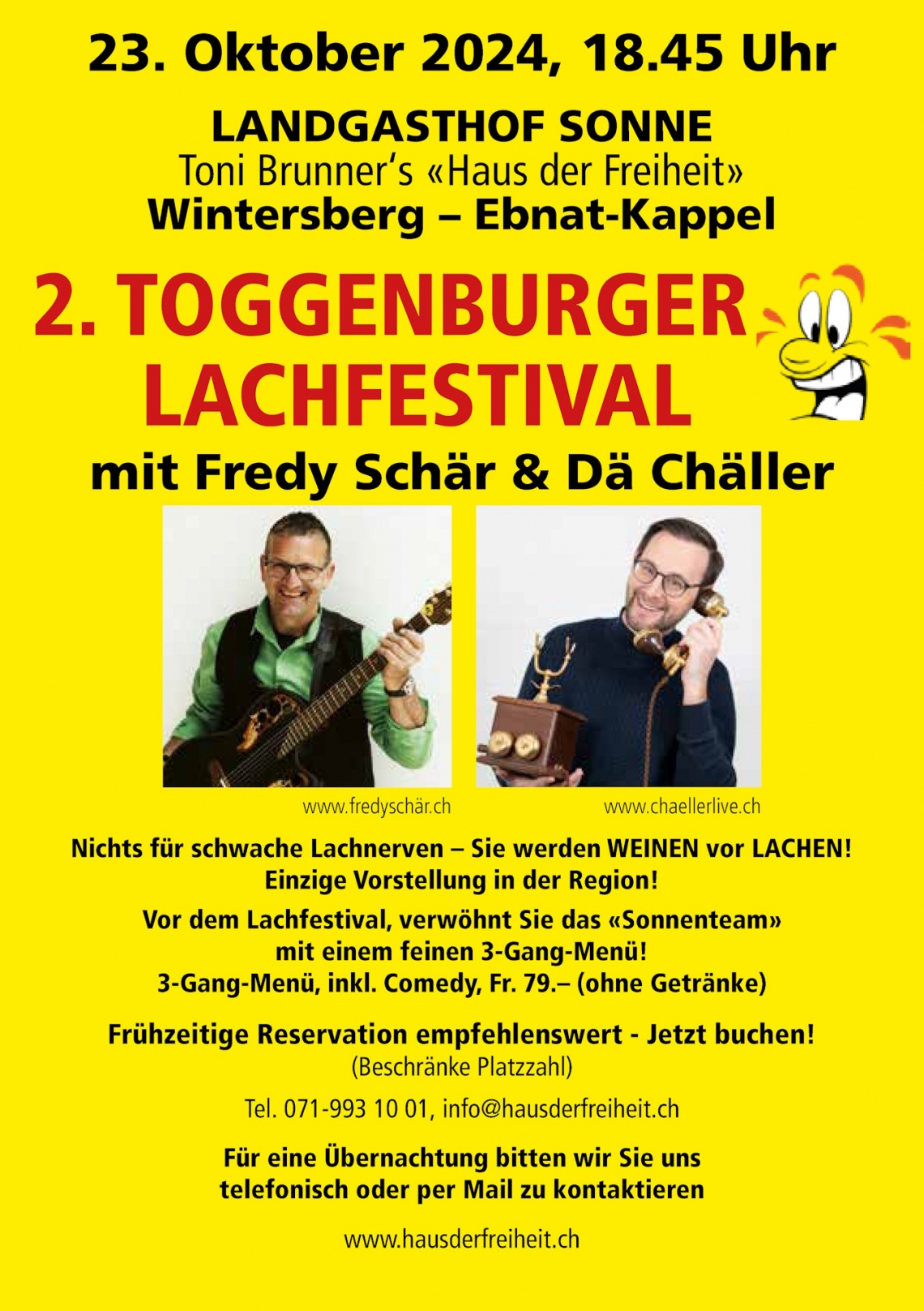 2. Toggenburger Lachfestival mit Fredy Schär und Dä Chäller (Mittwoch, 23.10.2024 um  18.45 Uhr)
