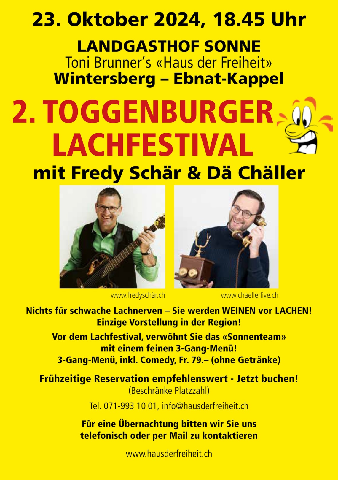 2. Toggenburger Lachfestival mit Fredy Schär und Dä Chäller - ausverkauft (Mittwoch, 23.10.2024 um  18.45 Uhr)